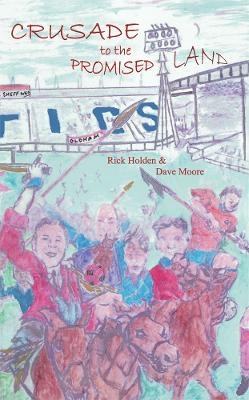 Crusade to the Promised Land