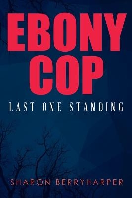 Ebony Cop