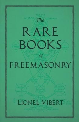 The Rare Books of Freemasonry