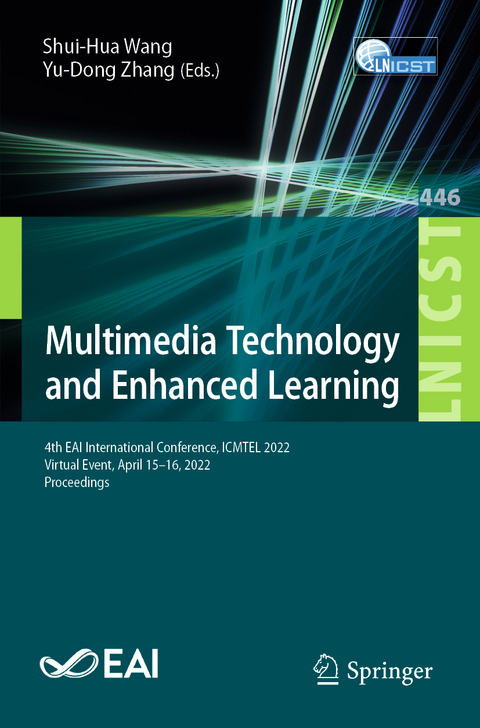 Multimedia Technology and Enhanced Learning - 