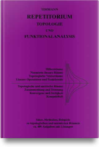 Repetitorium Topologie und Funktionalanalysis