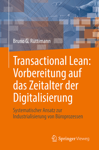 Transactional Lean: Vorbereitung auf das Zeitalter der Digitalisierung