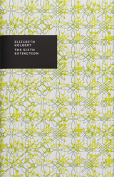 The Sixth Extinction - Elizabeth Kolbert