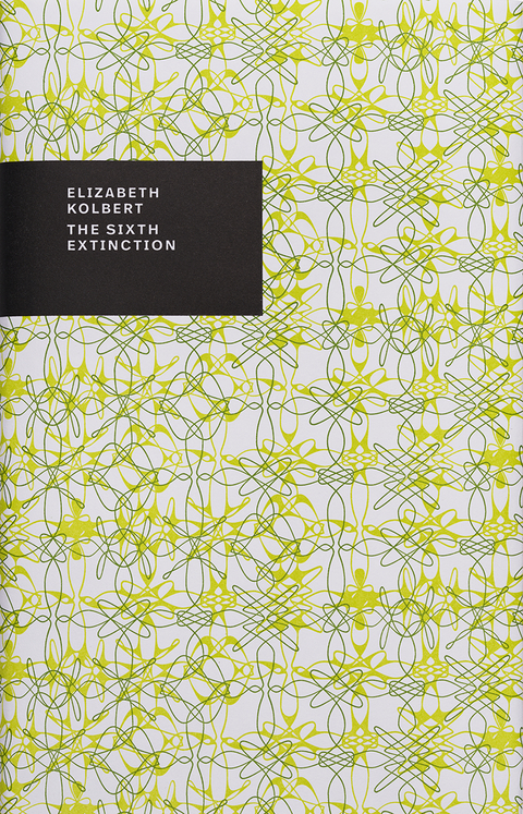 The Sixth Extinction - Elizabeth Kolbert