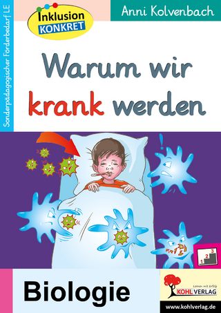 Warum wir krank werden