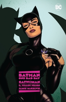 Batman: One Bad Day: Catwoman - G. Wilson Wilson, Jamie Mckelvie
