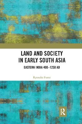 Land and Society in Early South Asia