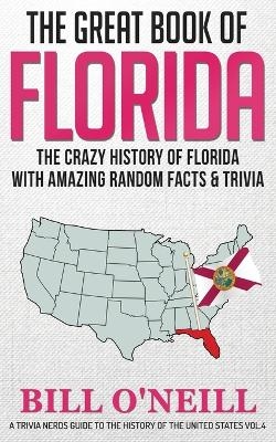 The Great Book of Florida - Bill O'Neill