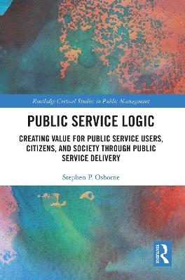 Public Service Logic - Stephen Osborne