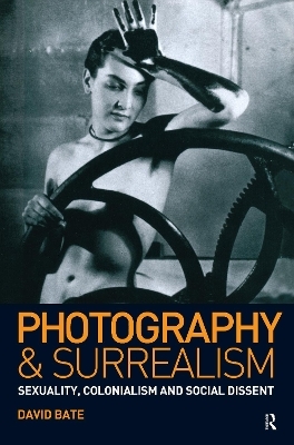Photography and Surrealism - David Bate