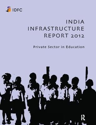 India Infrastructure Report 2012 -  IDFC Foundation