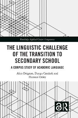 The Linguistic Challenge of the Transition to Secondary School