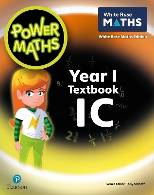 Power Maths 2nd Edition Textbook 1C - Tony Staneff, Josh Lury