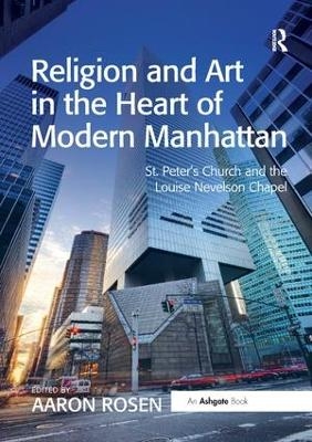 Religion and Art in the Heart of Modern Manhattan - 