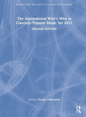 The International Who's Who in Classical/Popular Music Set 2011 - 