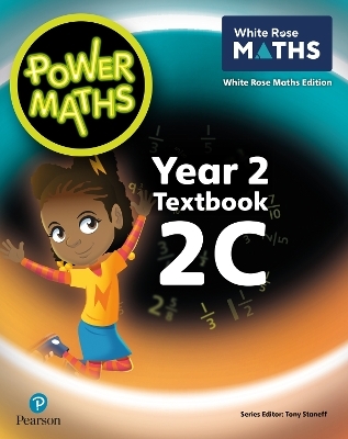 Power Maths 2nd Edition Textbook 2C - Tony Staneff, Josh Lury