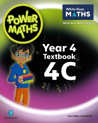 Power Maths 2nd Edition Textbook 4C - Tony Staneff, Josh Lury