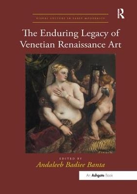 The Enduring Legacy of Venetian Renaissance Art - 