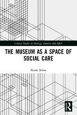 The Museum as a Space of Social Care