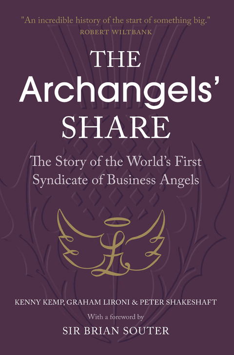 The Archangels' Share - Kenny Kemp, Graham Lironi, Peter Shakeshaft