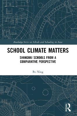 School Climate Matters - Ning Bo