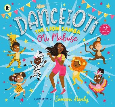 Dance with Oti: The Lion Samba - Oti Mabuse