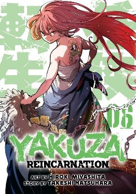 Yakuza Reincarnation Vol. 6 - Takeshi Natsuhara