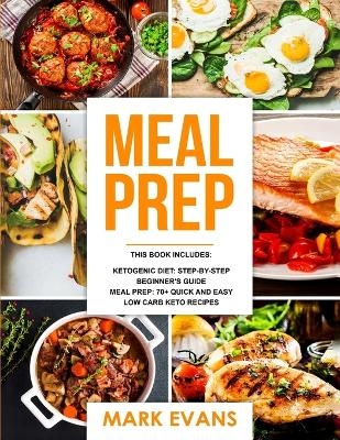 Meal Prep - Mark Evans
