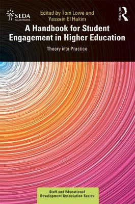 A Handbook for Student Engagement in Higher Education - 