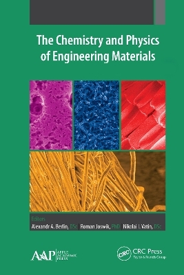 The Chemistry and Physics of Engineering Materials - 