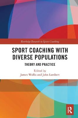 Sport Coaching with Diverse Populations - 