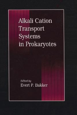 Alkali Cation Transport Systems in Prokaryotes - E. P. Bakker