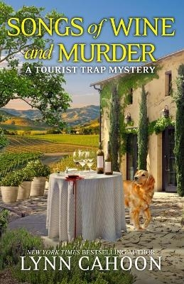 Songs of Wine and Murder - Lynn Cahoon