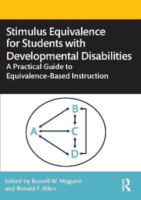 Stimulus Equivalence for Students with Developmental Disabilities