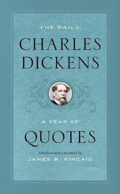 The Daily Charles Dickens - Charles Dickens