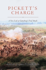 Pickett's Charge -  Phillip Thomas Tucker