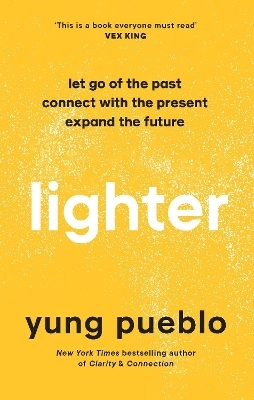 Lighter - Yung Pueblo