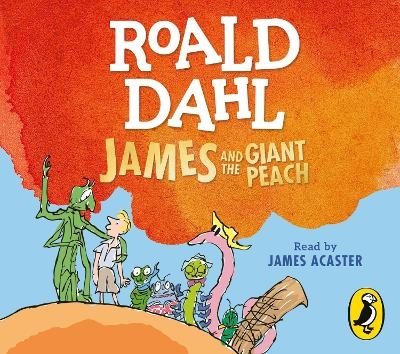 James and the Giant Peach - Roald Dahl
