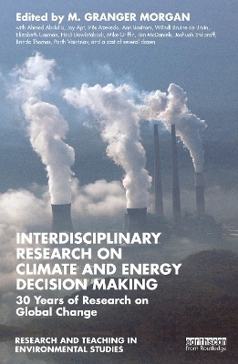 Interdisciplinary Research on Climate and Energy Decision Making - 