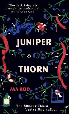 Juniper & Thorn - Ava Reid
