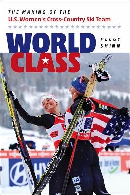 World Class - Peggy Shinn