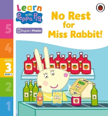 Learn with Peppa Phonics Level 3 Book 2 &ndash; No Rest for Miss Rabbit! (Phonics Reader) -  Peppa Pig