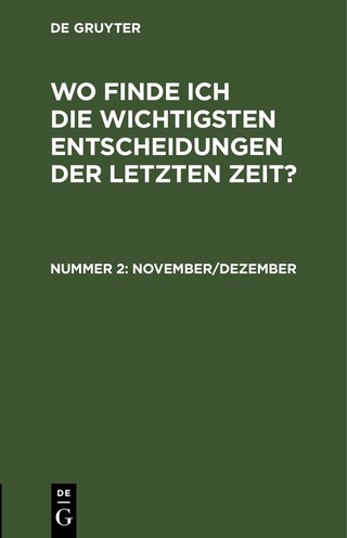 Wo finde ich die wichtigsten Entscheidungen der letzten Zeit? / Januar/Februar