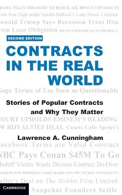 Contracts in the Real World - Lawrence A. Cunningham