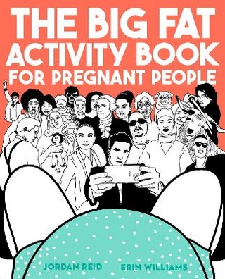 The Big Fat Activity Book for Pregnant People