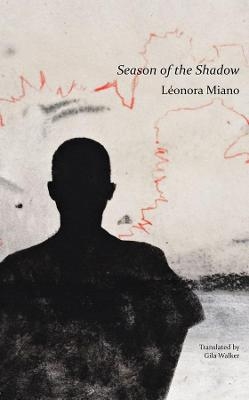 Season of the Shadow - L&eacute;onora Miano