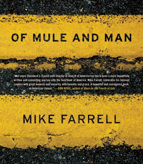 Of Mule and Man -  Mike Farrell