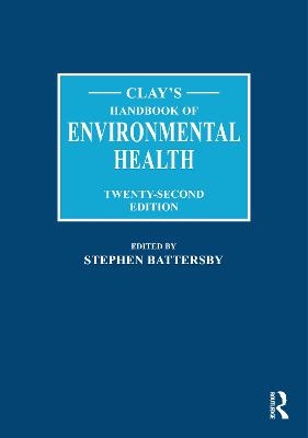 Clay's Handbook of Environmental Health
