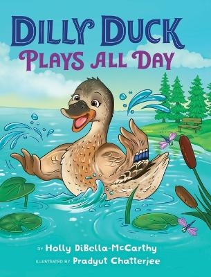 Dilly Duck Plays All Day