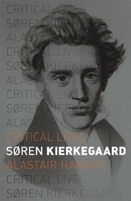 S&oslash;ren Kierkegaard - Alastair Hannay